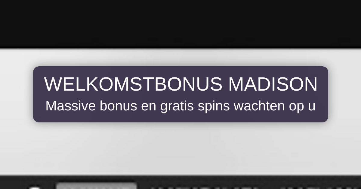 Madison Casino België